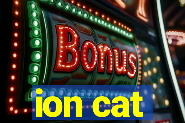 ion cat